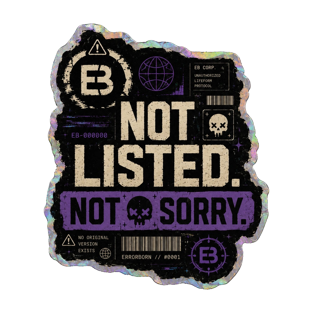 NOT LISTED sticker