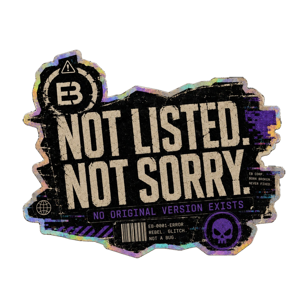 NOT SORRY sticker